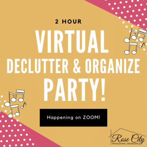 Virtual Declutter & Organize Party